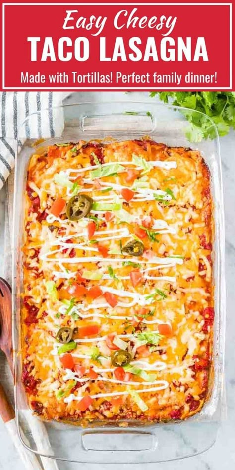 Taco Lasagna With Tortillas, Lasagna With Tortillas, Taco Lasagne, Taco Lasagna Recipe, Mexican Lasagna Recipes, Taco Lasagna, Mexican Lasagna, Mexican Dinner, Taco Meat