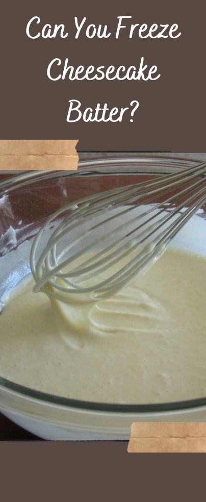 Let us talk about something that always happens with us, you’ve been busy all day creating the best cheesecake and find yourself in a situation trying to figure out what to do with leftover cheesecake batter. Leftover Cheesecake Ideas, Leftover Cheesecake Batter, Leftover Cheesecake, Freeze Cheesecake, Freezing Cheesecake, Freezing Cheese, Unbaked Cheesecake, Cheese Cake Filling, No Bake Cheesecake Filling