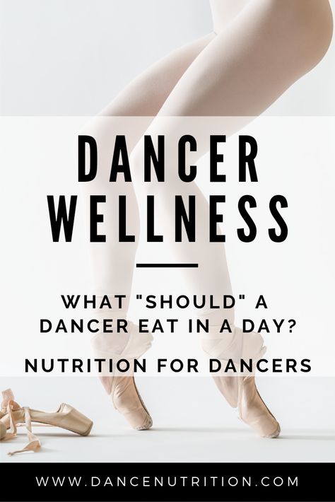 What "Should" a Dancer Eat in A Day? - Dance Nutrition Ballet Bodies, Dance Checklist, Ballet Diet, Dancer Diet, Dancing Tips, Ballet Tips, Ballerina Diet, Dance Education, Ballet Body