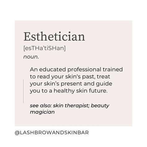 Esthetician Definition Sign, Now Booking Appointments Facials, New Esthetician Post, Quotes For Estheticians, Instagram Bio Ideas Esthetician, Esthetician Student Quotes, Post Ideas For Estheticians, Future Esthetician Quotes, Instagram Post Ideas For Esthetician