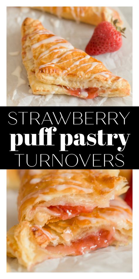 Puffed Pastry Danish, Easy Strawberry Pastries, Freezer Pastry Recipes, Strawberry Strudel Puff Pastries, Strawberry And Cream Cheese Pastry, Strawberry Brie Puff Pastry, Phyllo Dough Recipes Strawberry, Pastry Dough Desserts Ideas, Phyllo Dough Recipes Dessert Strawberry