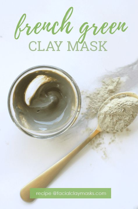 Clay Mask Recipe, Diy Clay Mask, Green Clay Mask, French Green Clay, French Green, Face Scrub Homemade, Clay Face Mask, Face Mask Recipe, Diy Beauty Recipes