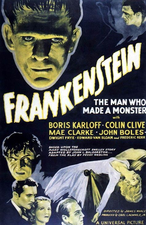 Frankenstein (1931) .. 21 November 1931 (USA) Production 310 - Frankenstein 1931, Classic Horror Movies Posters, Classic Monster Movies, Film Vintage, Boris Karloff, Old Movie, Classic Movie Posters, Horror Posters, Classic Horror Movies