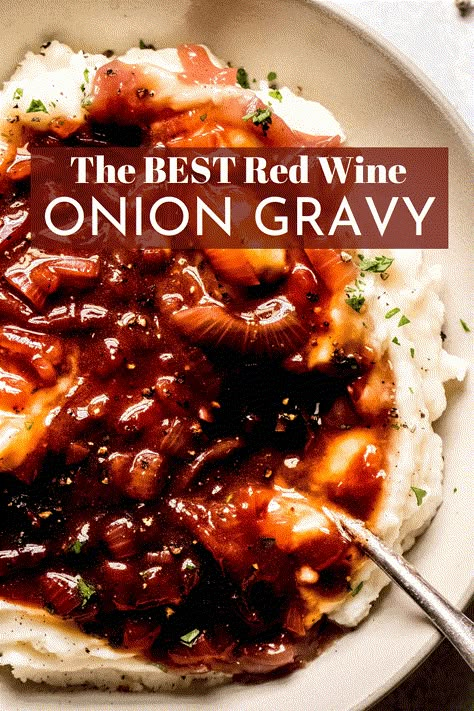 Red Wine Onion Gravy Red Onion Gravy, Onion Gravy Recipe, Cooking With Red Wine, Gravy Without Drippings, Easy Homemade Gravy, Beef Gravy Recipe, Meat Gravy, Smothered Steak, Homemade Gravy Recipe