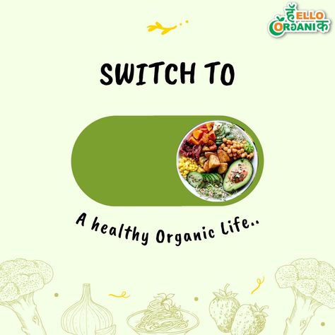 Ready to make the switch to a healthier, more organic lifestyle? 🌿🌱🍎 . . At Hello Organik, we believe that everyone deserves access to fresh, high-quality organic food that supports their health and wellbeing.💯✨ . . Start making the switch today and experience the many benefits of organic living! 🍅🍆🥦 . . Website 📲HelloOrganik.in . . #helloorganik #organicfood #healthylifestyle #wellness #plantbased #nutrition #healthyhabits #organicliving Drink Ads, Fashion Studies, Healthy Wealthy, Nutrition Branding, Organic Lifestyle, Food Ads, Organic Living, The Switch, Study Style