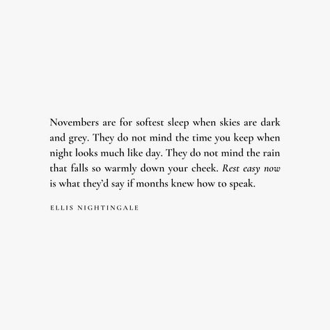 Quotes About November, November Text, Bujo Flowers, November Poems, November Poetry, Rainy November, November Poem, Fall Poem, Fragile Dreams