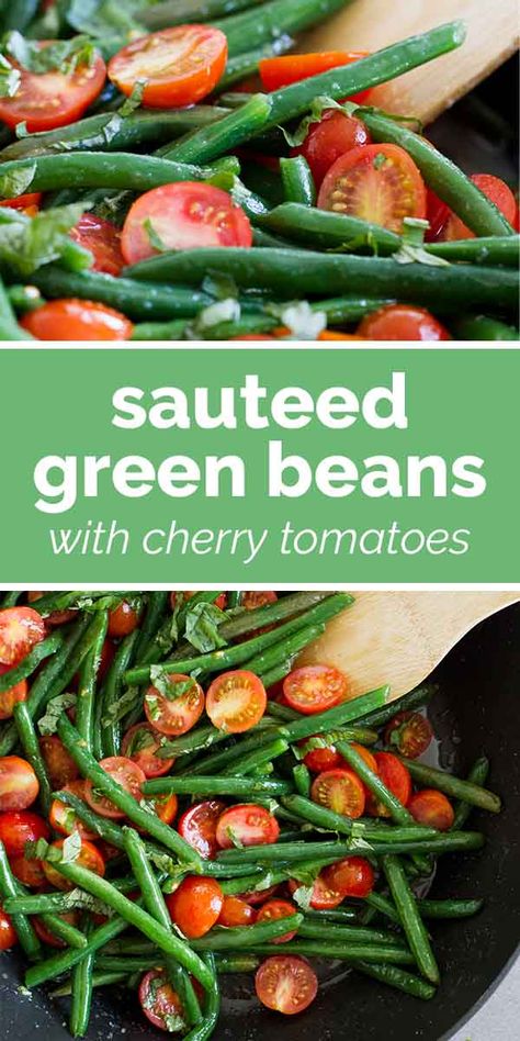 A simple side dish, these Sautéed Green Beans with Cherry Tomatoes are a great way to add veggies to your menu. So fresh and full of flavor! #recipe #sidedish #greenbeans #tomatoes Green Beans With Basil, Roasted Green Beans And Cherry Tomatoes, Green Beans Sun Dried Tomatoes, Green Beans Cherry Tomatoes, Green Beans And Cherry Tomatoes Recipe, Green Bean And Tomatoes Recipes, Green Bean Tomato Recipe, Green Beans Tomatoes Recipes, Green Beans And Cherry Tomatoes