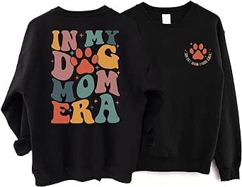 Dog Mom Sweater, 2024 Manifestation, Dog Mom Sweatshirt, Mom Sweater, Mom Era, Novelty Clothing, Mom Sweatshirt, Gift For Dog, Pet Parent