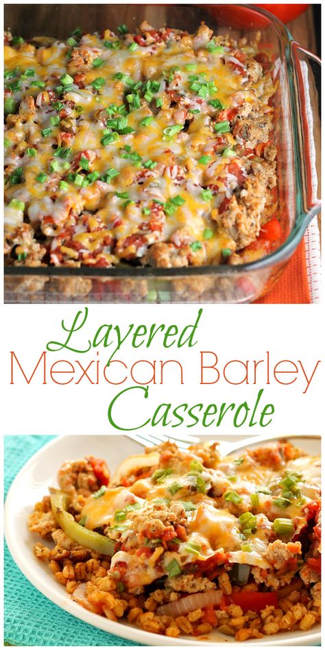 Chicken Barley Casserole, Barley And Chicken Recipe, Recipes Using Barley, Hulled Barley Recipes, Vegan Barley Recipes, Barley Bake, Tacos Casserole, Barley Recipe Healthy, Mexican Tofu