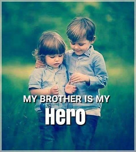 Tag-mention-share with your Brother and Sister 💙💚💛👍#siblings #siblinglove #sister #brother My Brother Is My Hero, Older Brother Quotes, Brother Sister Quotes Funny, Best Brother Quotes, Bro Quotes, Brother N Sister Quotes, Brother Sister Love Quotes, Siblings Funny Quotes, Big Brother Quotes