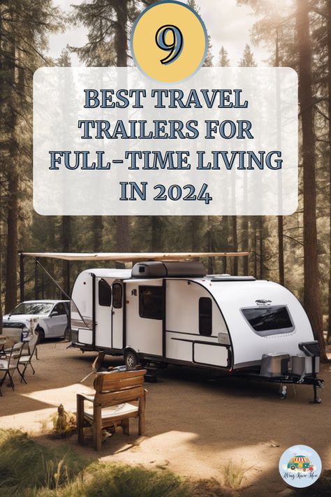 Dreaming of a life on the road with all the comforts of home? 🚐💨 Discover the 9 Best Travel Trailers for Full-Time Living in 2024! From luxurious amenities to compact designs, find your perfect match for endless adventures. Ready to make the switch to full-time RV living? Tell us what you're looking for in your ideal travel trailer! Click to explore the top picks. #RVingKnowHow #TravelTrailers #FullTimeRV #RVLife #AdventureAwaits Full Time Travel Trailer Living, Living In A Trailer Full Time, Travel Trailer Living Full Time, Rv Full Time Living, How To Live In A Camper Full Time, Full Time Rv Living, Toy Hauler Travel Trailer, Best Travel Trailers, Airstream Flying Cloud