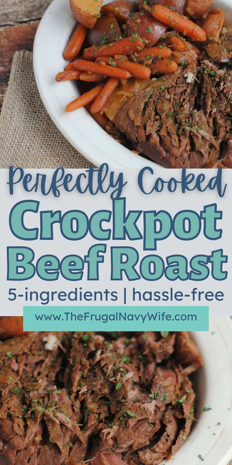 This crock pot beef roast features tender and juicy beef, accompanied by potatoes, carrots resulting in a mouthwatering roast. #beefroast #crockpot #easyrecipes #dinner #frugalnavywife #weeknightmeals | Dinner Recipes | Beef | Crockpot Recipes | Easy Meals | Weeknight Meals | Best Crockpot Beef Roast, Easy Beef Pot Roast Crock Pot, Crockpot Beef Roast With Vegetables, Easy Beef Roast Crockpot Recipes, Beef Tips Roast Crock Pot Recipes, Beef Roast In The Crockpot, Beef Roast And Potatoes In Crockpot, Beef Roast In Crockpot Easy, Tender Crockpot Roast