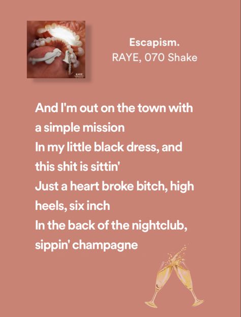 Escapism Raye Lyrics, Escapism Lyrics Aesthetic, Escapism Raye Song, Escapism Song Lyrics, Escapism Aesthetic Song, Escapism Raye Aesthetic, Escapism Lyrics, Escapism Song, Escapism Raye