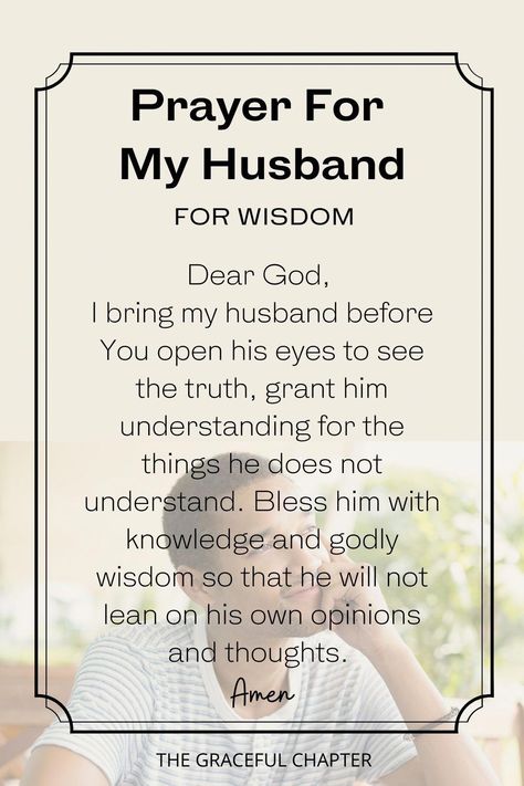 If you want to pray for your husband but you are not sure what to say or where to start from, here are some bible verses you can pray for him. Praying For Future Husband, Prayer For My Husband, Pray For Your Husband, Husband Prayer, Prayer For My Marriage, The Graceful Chapter, Marriage Prayers, Prayers For My Husband, Praying For Your Husband