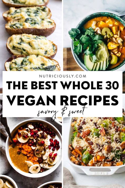 25+ Vegan Whole30 Recipes (Dinner & Dessert) 2 Healthy Vegan Whole Food Recipes, Vegan Whole Foods Recipe, Whole 30 Recipes Plant Based, Paleo Vegan Dinner, Vegan Dinner Whole Foods, Vegetarian Recipes Whole 30, Easy Wfpb Dinner, Vegetarian Whole30 Recipes, Best Whole30 Recipes