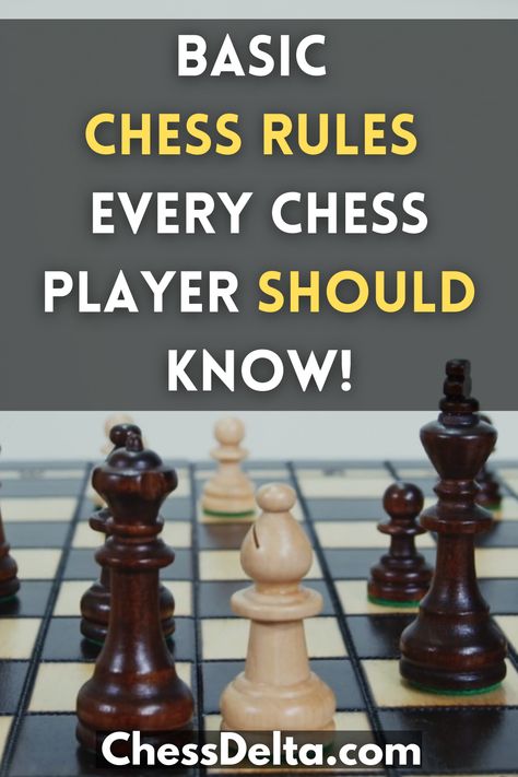 chess rules Chess Rules Printable, Rules Of Chess, Chess Strategies For Beginners, Chess Rules For Beginners, Chess For Beginners, How To Play Chess For Beginners, Chess Beginners, Playing Chess Aesthetic, Chess Knowledge