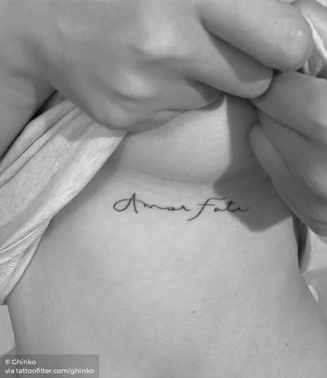 Amor Tattoos For Women, Amore Fati Tattoo, Amor Fati Tattoo Design, Jax Tattoo, Hanna Tattoos, Amor Fati Tattoo, Under The Breast Tattoo, Small Name Tattoo, Under Breast Tattoo