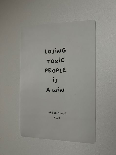 Losing Toxic People, Toxic People, Self Love, Lost