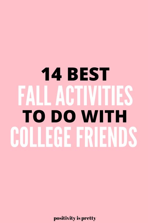 I was looking for fun fall activities for teens friends and these are AMAZING! i had so much fun with my friends the other day doing these fall activities Fall Activities For Teens, Freshmen Year Survival Kit, Activities To Do With Friends, Girl Survival Kits, Positivity Aesthetic, Easy College Halloween Costumes, Teen Friends, College Roommate, Positivity Quotes