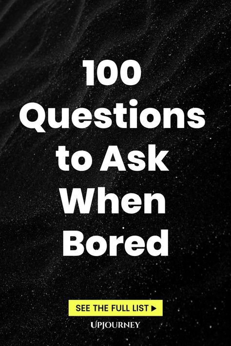 100 Questions to Ask When Bored Simple Get To Know You Questions, Questions To Ask When Bored, Intriguing Questions To Ask, Interesting Questions To Ask Friends, Table Topics Questions, Either Or Questions, Hard Questions To Ask, Interesting Questions To Ask, Weird Questions To Ask