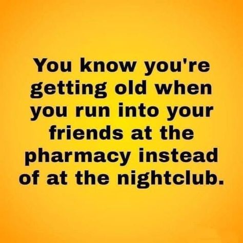 Old Age Quotes, Getting Older Humor, Senior Humor, Funny Day Quotes, Clever Comebacks, Aging Quotes, Clean Jokes, Short Jokes Funny, Life Quotes To Live By