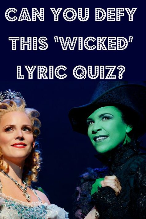 Broadway Quotes Musicals, Elphaba And Glinda Fan Art, Wicked Musical Outfit Ideas, Musical Quotes Broadway, Wicked Tattoos Musical, Wicked Musical Tattoo, Wicked Lyrics, Wicked Musical Broadway, Wicked Musical Quotes