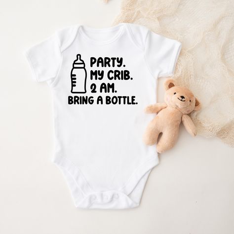 PARTY. MY CRIB. 2 AM. BRING A BOTTLE BABY BODYSUIT This onesie is made to order. Please, allow up to 7 business days for custom orders to be shipped. This listing is for 1 bodysuit only. It does not include shoes, pants or toys. BODYSUIT SIZING TIP: Our bodysuits are press on Gerber Cotton Organic Onesies. This brand tends to run a bit small. This is why If you are on the fence about sizing, we highly suggest sizing up. RETURNS: Our items are custom handmade to order and printed in-house therefo Party At My Crib Onesie, Custom Baby Onesies, Funny Onesies, 2 Am, Kancan Jeans, Funny Baby Onesies, Judy Blue Jeans, Jeans For Women, Baby Bottles