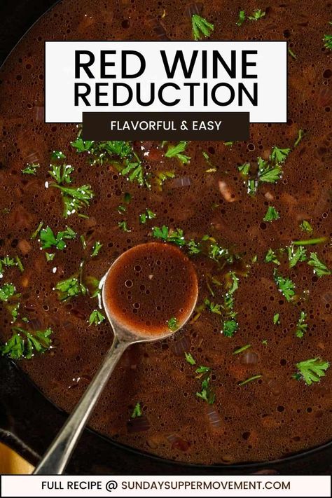 My Red Wine Reduction sauce adds depth and sophistication to any steak dinner, and it's so easy! Ready in 10 minutes! via @thesundaysupper Red Wine Beef Gravy Recipe, Red Wine Gravy For Steak, Mushroom Au Jus Recipe, Red Wine Sauce For Pork, Red Wine Gravy Recipe, Red Wine Steak Sauce Recipe, Red Wine Sauce For Lamb, Steak Reduction Sauce, Red Wine Marinade For Steak