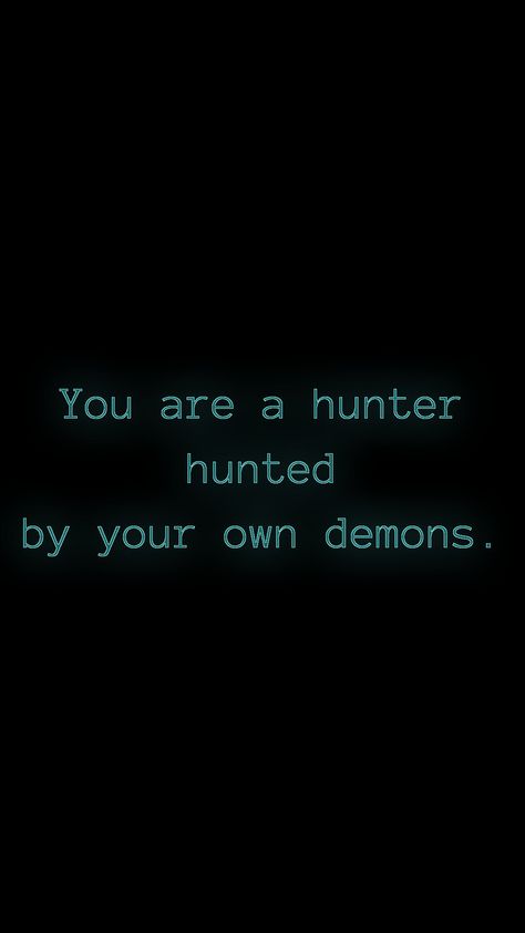 The Hunted Hunter Demon Hunting Aesthetic, Blood Hunter Aesthetic, Witch Hunter Aesthetic, Demon Hunter Aesthetic, Mercenary Aesthetic, Monster Hunter Aesthetic, Vampire Hunter Aesthetic, Hunt Quotes, Hunter Core