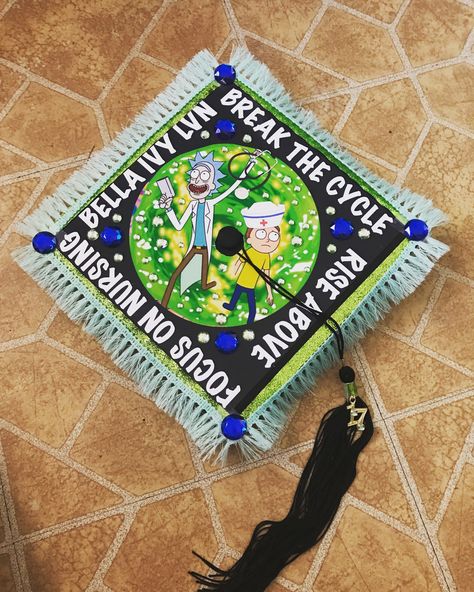 Rick and Morty Nursing Graduation Cap! Graduation Cap Designs Rick And Morty, Rick And Morty Graduation Cap, High School Graduation Outfit, Nursing Graduation Cap, Surviving College, Graduation Goals, Grad Hats, Graduation Outfit College, Funny Graduation Caps