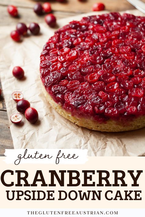 Experience the perfect blend of sweet and tart with this Gluten-Free Cranberry Upside Down Cake. Made with a moist buttermilk cake, it's topped with a caramelized cranberry layer that becomes wonderfully jam-like as it bakes. Ideal for holiday gatherings, special occasions, or a cozy dessert at home, this easy-to-make cranberry cake is sure to impress. Upside Down Cranberry Cake, Gluten Free Cranberry Desserts, Cranberry Ricotta Cake, Gluten Free Buttermilk Recipes, Gluten Free Thanksgiving Desserts Easy, Gluten Free Pumpkin Dessert Recipes, Cranberry Recipes Gluten Free, Gluten Free Upside Down Cake, Gluten Free Desserts Holiday