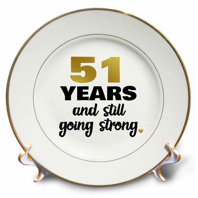 East Urban Home 51 Year Anniversary Still Going Strong 51st Wedding Anniversary Gift Porcelain Decorative Plate 51st Wedding Anniversary, Wedding Anniversary Wishes, Wooden Dough Bowl, Anniversary Wishes, Round Basket, Floral Squares, Wedding Anniversary Gift, Special Cards, Old Wood