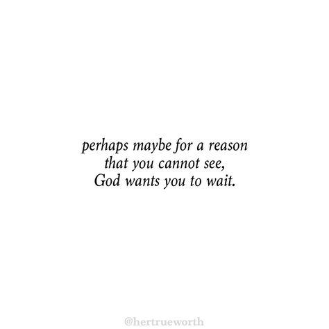 Period Of Waiting Quotes, Waiting Period Quotes, Patiently Waiting Quotes, Period Quotes, Be Patient Quotes, Psalms 27, Godly Relationship Advice, Waiting Season, Trust Gods Timing