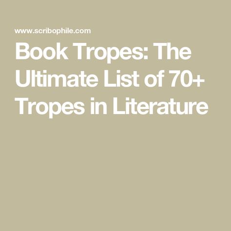 Book Tropes: The Ultimate List of 70+ Tropes in Literature Training Montage, Creepy Old Houses, Book Tropes, Character Tropes, Authority Figures, Fantasy Literature, Ya Fiction, Popular Books, Romance Books