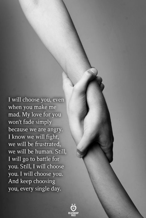 I have always chosen you....each and everyday. Get better my love...I look forward to seeing the new you! Perhaps you will see a new me! I truly believe this! Wedding Quotes And Sayings, Great Love Quotes, Love Quotes For Him Romantic, Soulmate Love Quotes, Love Husband Quotes, Soulmate Quotes, True Love Quotes, Wedding Quotes, Love Quotes For Her