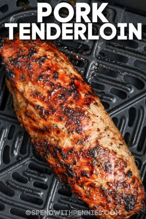 Cook this perfect air fryer pork tenderloin in no time. The air fryer works like a rotisserie making this pork so succulent and tender. #spendwithpennies #airfryerporktenderloin #maindish #entree #airfryer #porktenderloin #roast #easydinnerrecipe #airfryerrecipe #recipe Smithfield Pork Loin Air Fryer, Air Fryer Pork Loin, Airfryer Meals, Air Fryer Pork Tenderloin, Air Fryer Recipes Pork, Pork Loin Roast Recipes, New Air Fryer Recipes, Air Fryer Pork, Air Fryer Recipes Snacks