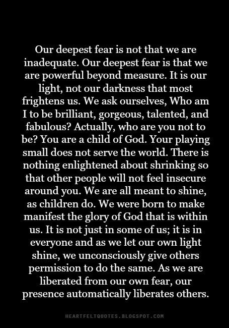 Our Deepest Fear Quote, Scarface Quotes, Love And Life Quotes, Powerful Beyond Measure, Fear Quotes, Full Quote, King Quotes, Single Quotes, Feeling Insecure