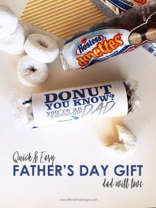 Let your kids get give dad DONUTS for Father's Day!  A gift he will surely love. Use the free printable for a quick and easy gift! Donut Gifts, Church Gifts, Diy Father's Day Gifts, Father's Day Diy, Dad Day, Father's Day Gifts, Fathers Day Crafts, Fathers Day Cards, Easy Gifts