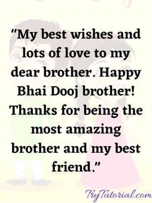 Best 50+ Happy Bhai Dooj Wishes For Brother & Sister 2021 | TryTutorial Bhai Dooj Quotes For Brother, Bhai Dooj Wishes For Brother, Bhai Dooj Quotes, Happy Bhai Dooj Wishes, Bhai Dooj Wishes, Happy Brothers Day, Exam Photos, Happy Bhai Dooj, Funny Wishes