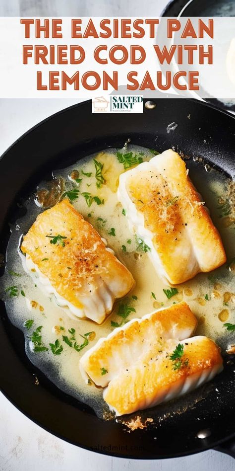 Lemon Butter Sauce For Fish, Butter Sauce For Fish, Fried Cod Fish Recipes, Frozen Fish Recipes, Cod Fillet Recipes, Pan Fried Cod, Fresh Fish Recipes, Sauce For Fish, Frozen Fish Fillets