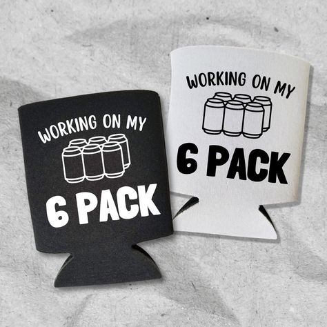 This funny "Working On My 6 Pack" can cooler is the perfect alcohol accessory and fit perfectly over your favorite can of beer! The can cooler will keep your beer cold at any kind of event throughout the year! The unique can cooler design is made of polyurethane foam. The collapsible material will make it easy to slip in your pocket or purse on the go! -- "WORKING ON MY 6 PACK" FUNNY CAN COOLER - The perfect gift for anyone who loves their can of beer! -- PERFECT FOR YOUR NEXT PARTY - These can Koozie Ideas Vinyl Men, Funny Coozie Sayings Hilarious, Can Cooler Ideas, Can Koozie Ideas, Funny Beer Koozies, Funny Koozies, Alcohol Accessories, Koozie Ideas, Can Of Beer