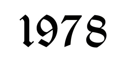 1978 Tattoo, Tattoo Writing Fonts, Number Tattoo Fonts, Tattoo Number, Number Tattoo, Crown Tattoo Design, Date Tattoos, Number Tattoos, Funky Tattoos