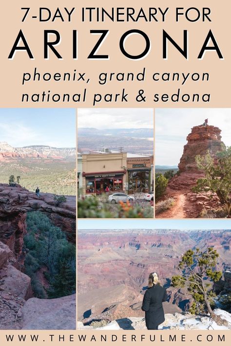 Amazing 7-Day Arizona Itinerary: Phoenix, Grand Canyon & Sedona Arizona Itinerary, Grand Canyon Vacation, Sedona Travel, Sedona Vacation, Grand Canyon Village, 7 Day Itinerary, Visit Sedona, Trip To Grand Canyon, Arizona Vacation