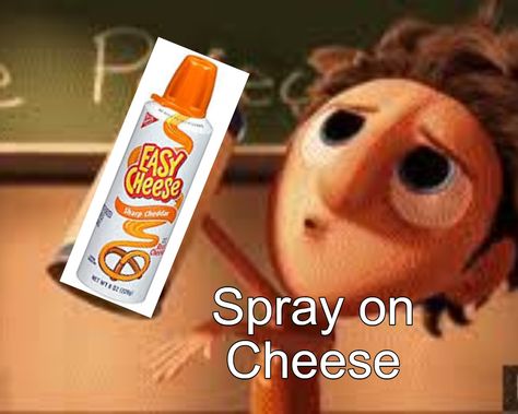 My sister walked up to me wot ha can of this cheese and yelled "SPRAY ON CHEESE" so naturally I made a meme out of it. Easy Cheese, A Meme, My Sister, Spray, Cheese, Humor, Canning, Quick Saves, Humour