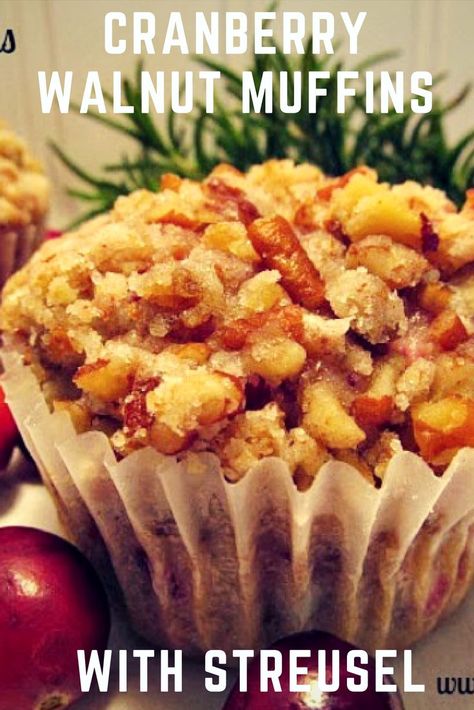 How to make the Best Cranberry Walnut Muffins topped with Streusel! #CranberryWalnutMuffins #FreshCranberryMuffins #MuffinsWithCranberries #StreuselForMuffins #MuffinsWithCranberries #ThanksgivingBreakfastMuffins #MyTurnforUs Cranberry Walnut Muffins Recipes, Cranberry Almond Muffins, Muffins Cranberry, Apple Cranberry Muffins Healthy, Craisin Muffins Dried Cranberries, Cranberry Walnut Muffins, Fresh Cranberry Muffins, Walnut Muffins, Cranberry Orange Muffins