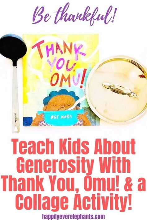 Thank you, Omu! Activity Generosity Activities, Collage Activity, Preschool Thanksgiving, Books About Kindness, November Activities, Thanksgiving Preschool, Storybook Art, Story Activities, Preschool Books