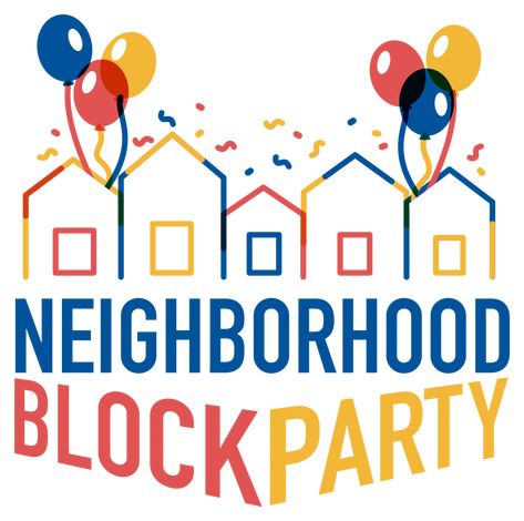 Block Party Sign, Block Party Invitations, Candy Cartoon, Neighborhood Block Party, Party Logo, Clip Art Library, Party Clipart, Traffic Signal, Public Realm