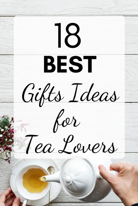 18 BEST GIFT IDEAS FOR TEA LOVERS Tea Lover Gifts Ideas, Tea Lovers Gift Basket, Ideas For Tea, Gifts For Tea Lovers, Tea Drinker Gifts, Gifts For Techies, Tea Lovers Gift, Best Gift Ideas, Gift Tea