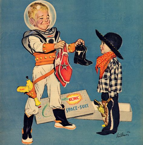 Cowboy Vs. Spaceman, illustrator Bob Hilbert Cowboy Aesthetic, Space Cowboys, Atomic Age, Space Suit, Vintage Space, Vintage Cowboy, Baby Boomer, Retro Futuristic, To Infinity And Beyond