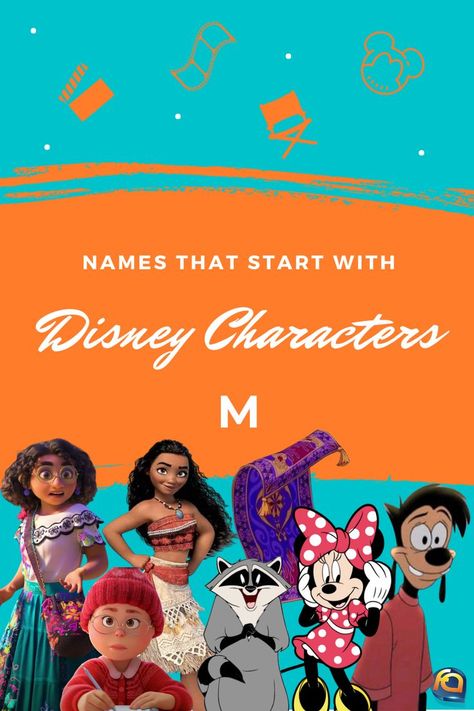 Max, Minnie Mouse, Meeko, Magic Carpet, Moana, Mei Lee, and Mirabel Madrigal Disney characters names that start with the letter M Characters Starting With M, Disney Character Names List, Costumes Starting With Letter M, Costumes That Start With M, Costumes Starting With M, Names Starting With M, List Of Disney Characters, Disney Character Names, Disney And Pixar Characters